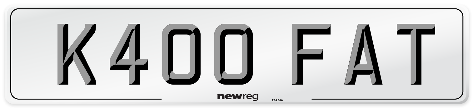 K400 FAT Number Plate from New Reg